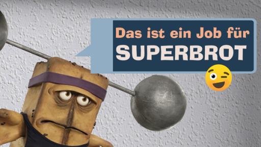 Bernd Sprüche - Das ist ein Job für Superbrot Bernd Sprüche - Das ist ein Job für Superbrot