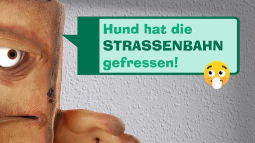 Bernd Sprüche - Hund hat die Straßenbahn gefressen | Rechte: KiKA/Colourbox.de Bernd Sprüche - Hund hat die Straßenbahn gefressen | Rechte: KiKA/Colourbox.de