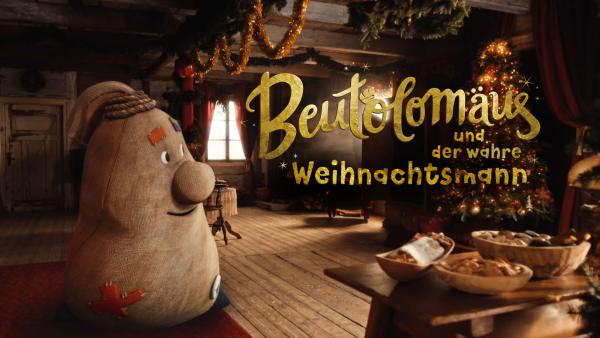 Beutolomäus ist der einzig wahre Sack des Weihnachtsmannes.