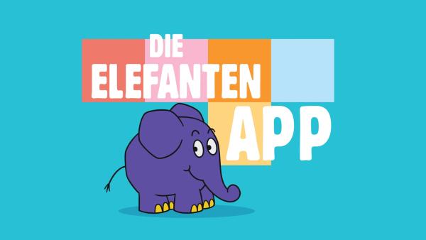 Die Elefanten App  | Rechte: WDR