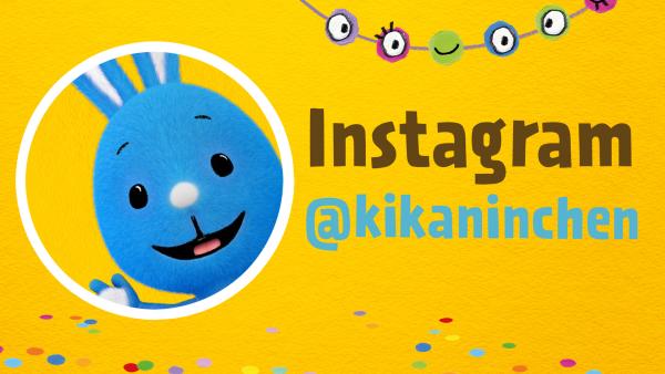 Das Kikaninchen mit dem Schriftzug Instagram @kikaninchen auf gelbem Hintergrund.