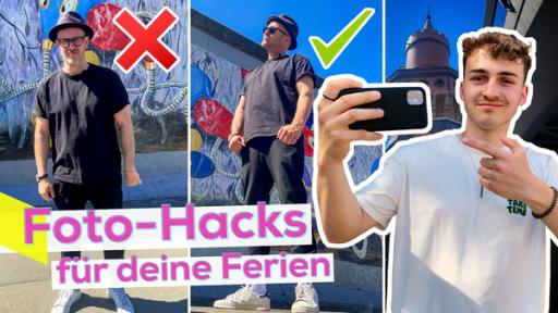Links ein Bild von Ben im Schatten vor einer Mauer mit einem roten X als Grafik. Daneben ein Bild von Ben schräg von unten fotografiert. Sein Gesicht ist hell. Oben ein grünes Häkchen als Grafik. Rechts Jonas mit Smartphone in der Hand. Unten die Aufschrift: Foto-Hacks für deine Ferien.