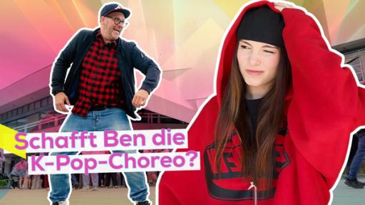 Ben fröhlich aufgeregt beim Tanzen, schaut nach rechts. Dort ein Bild von Clara, die skeptisch zu ihm rüber guckt. Aufschrift: Schafft Ben die K-Pop-Choreo?