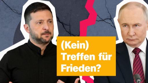 (Kein) Treffen für Frieden? | Rechte: ZDF Selenskyj und Putin