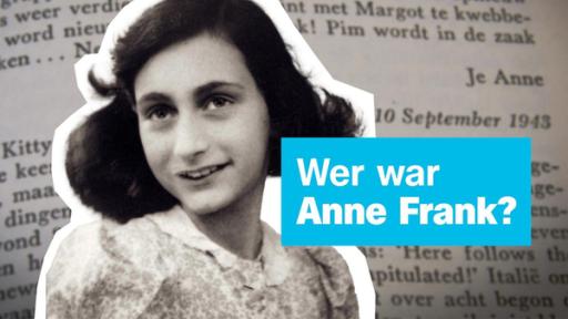 Ein Foto von Anne Frank, einem braunhaarigen Mädchen, auf der rechten Seite und der Schriftzug "Wer war Anna Frank?" auf der linken Seite.