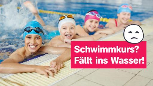 Sendung vom 26. August 2024: Schwimmkurs? Fällt ins Wasser