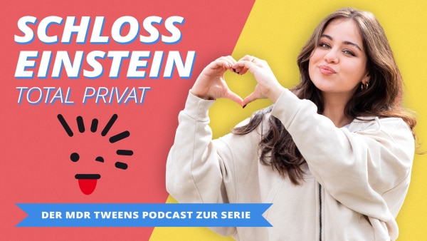 Podcast "Schloss Einstein total privat" | Rechte: mdr
