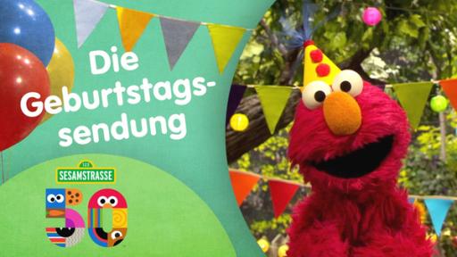 Teaserbild 50 Jahre Sesamstrasse: Die Geburtstagsfolge
