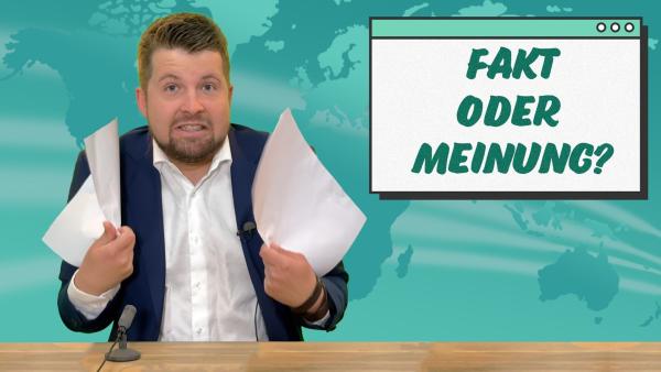 Der Unterschied zwischen Fakt und Meinung ist manchmal ganz schön schwer zu erkennen.