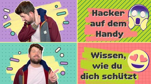 Im oberen Teil dreht Tim den Kopf mit abwehrender Handgeste zur Seite. Daneben der Text: Hacker auf dem Handy. Im unteren Teil zeigt Tim mit zufriedenem Gesicht auf den Text: Wissen, wie du dich schützt.