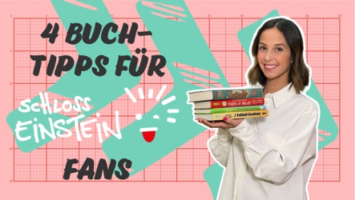 4 Buchtipps für Schloss Einstein-Fans | Rechte: KiKA