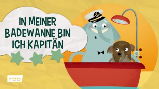 Musifanten: In meiner Badewanne bin ich Kapitän (Quelle: rbb)