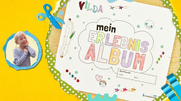 Bastel ein Erlebnisalbum von "Vilda"! Schreibe hinein, wer du bist und was du heute erlebt hast. Du warst zum ersten Mal beim Frisör oder hast einen Wackelzahn? Dann schreibe es zur Erinnerung in dein Album hinein!